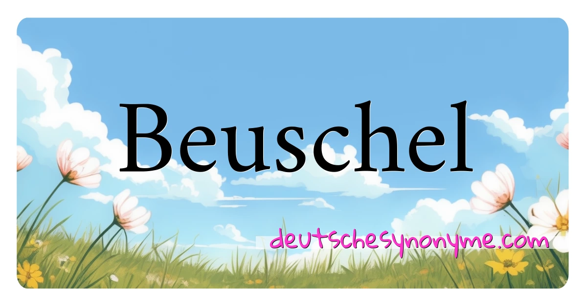 Beuschel Synonyme Kreuzworträtsel bedeuten Erklärung und Verwendung